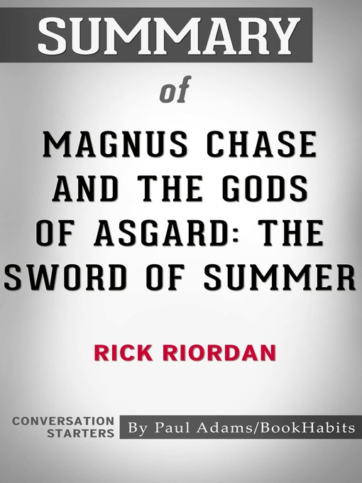 Upplýsingar um Summary of Magnus Chase and the Gods of Asgard eftir Paul Adams - Biðlisti